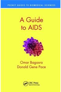 A Guide to AIDS
