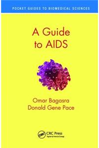 Guide to AIDS