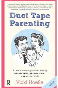 Duct Tape Parenting