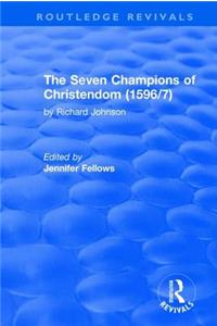 Seven Champions of Christendom (1596/7): The Seven Champions of Christendom