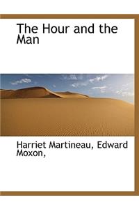The Hour and the Man