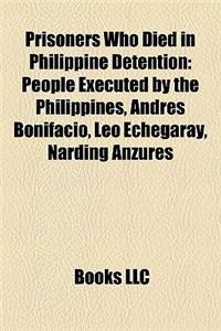 Prisoners Who Died in Philippine Detention