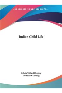 Indian Child Life