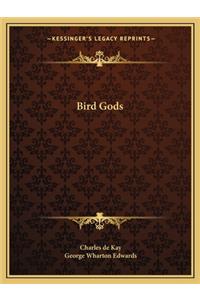 Bird Gods