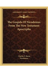 Gospels of Nicodemus from the New Testament Apocrypha