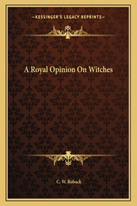 A Royal Opinion on Witches