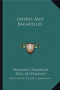 Satires and Bagatelles