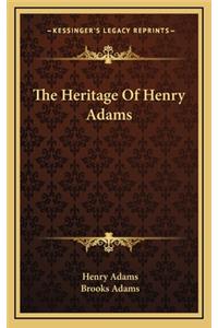 The Heritage of Henry Adams