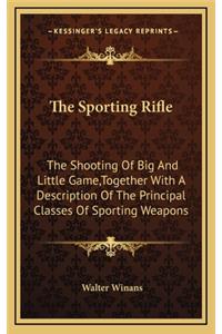 The Sporting Rifle
