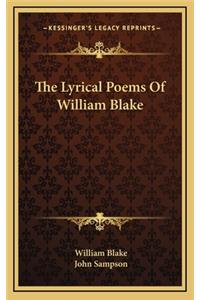 The Lyrical Poems of William Blake
