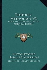 Teutonic Mythology V3