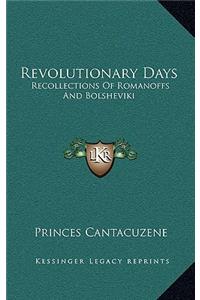 Revolutionary Days