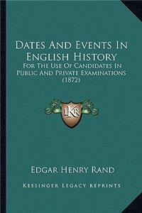 Dates And Events In English History