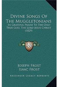 Divine Songs of the Muggletonians