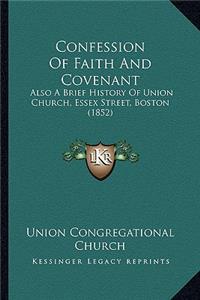 Confession Of Faith And Covenant