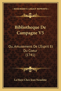 Bibliotheque De Campagne V5