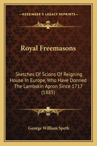 Royal Freemasons