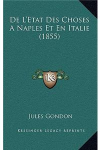 De L'Etat Des Choses A Naples Et En Italie (1855)