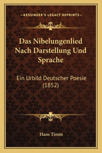 Nibelungenlied Nach Darstellung Und Sprache