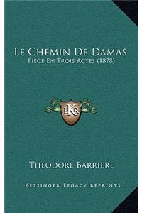 Le Chemin de Damas