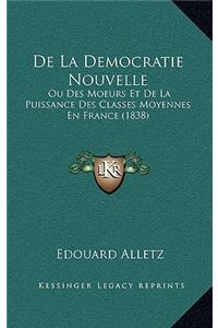 de La Democratie Nouvelle