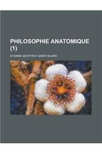 Philosophie Anatomique (1)
