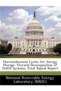 Thermochemical Cycles for Energy Storage