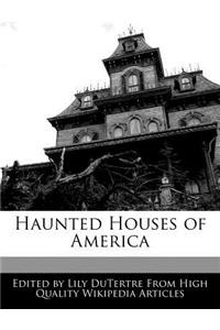 Haunted Houses of America