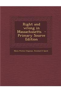 Right and Wrong in Massachusetts