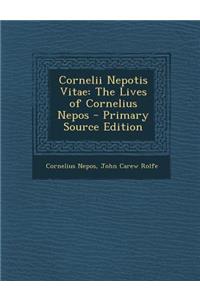 Cornelii Nepotis Vitae