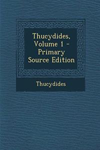 Thucydides, Volume 1
