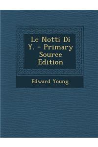 Notti Di Y.
