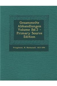 Gesammelte Abhandlungen Volume Bd.2