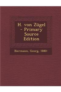 H. Von Zugel