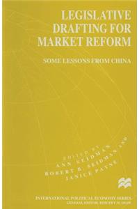 Legislative Drafting for Market Reform