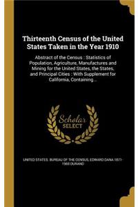Thirteenth Census of the United States Taken in the Year 1910
