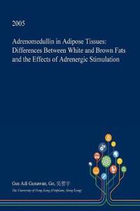Adrenomedullin in Adipose Tissues