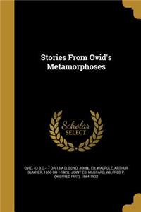 Stories From Ovid's Metamorphoses
