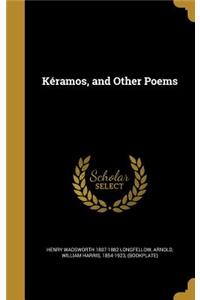 Kéramos, and Other Poems