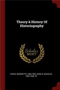 Theory & History Of Historiography