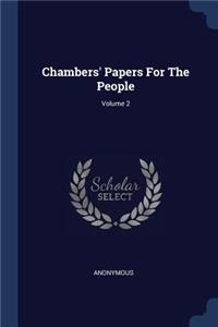 Chambers' Papers For The People; Volume 2