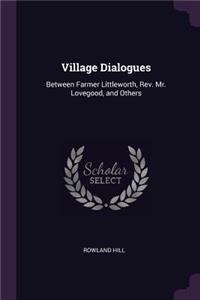 Village Dialogues