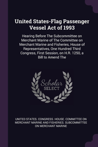 United States-Flag Passenger Vessel Act of 1993