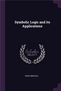 Symbolic Logic and Its Applications