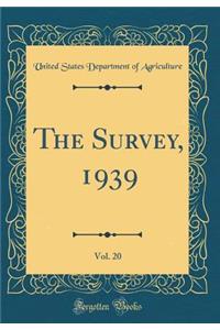 The Survey, 1939, Vol. 20 (Classic Reprint)