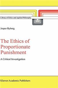 Ethics of Proportionate Punishment