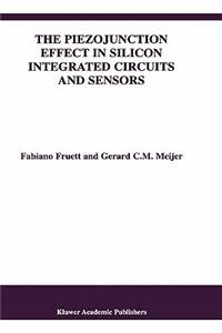 Piezojunction Effect in Silicon Integrated Circuits and Sensors