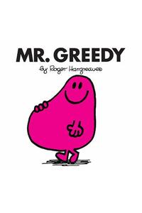 Mr. Greedy
