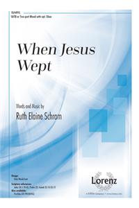 When Jesus Wept