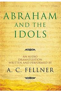 Abraham and the Idols